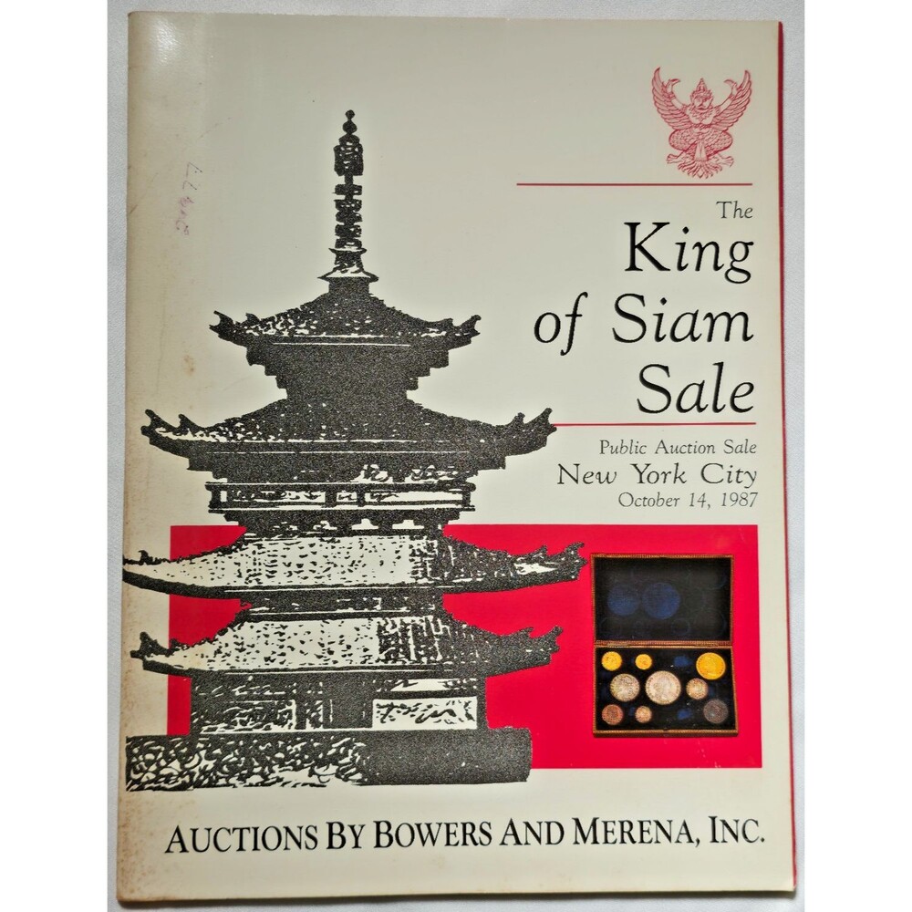 1987 The King Of Siam Sale Catalog New York City Bowers And Merena Auction